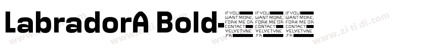 LabradorA Bold字体转换